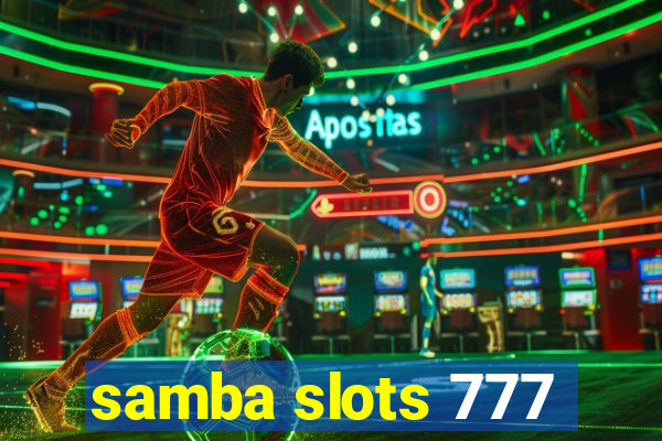 samba slots 777